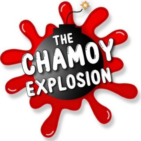 The Chamoy Explosion